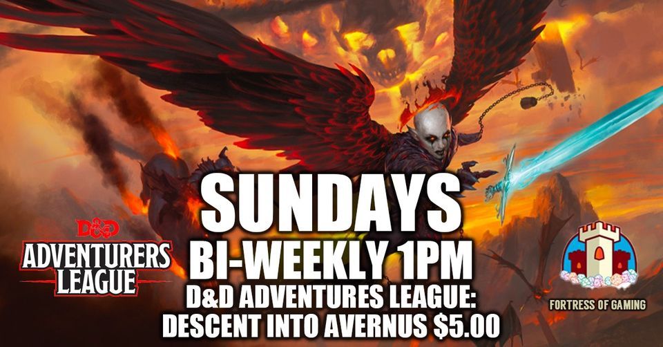 Dungeons & Dragons Adventures League Descent into Avernus, Fortress