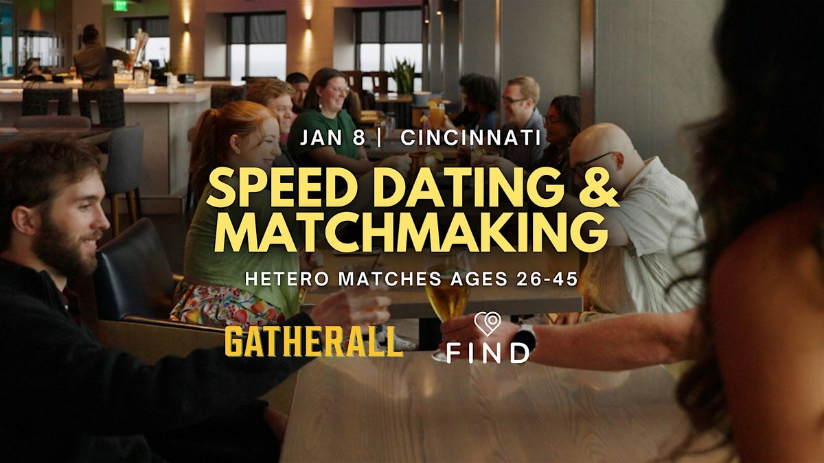 Speed Dating for Singles Ages 26-45 | Cincinnati, 8 January | Event in Norwood | AllEvents