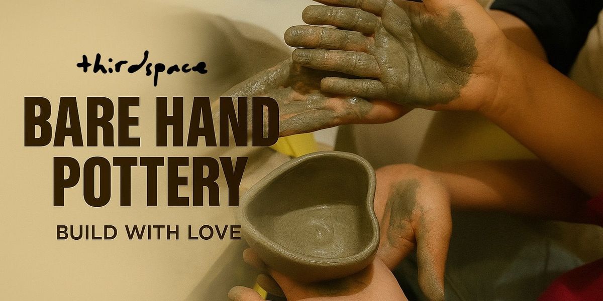 Bare Hand Pottery, 23 August | Event in Bangalore | AllEvents