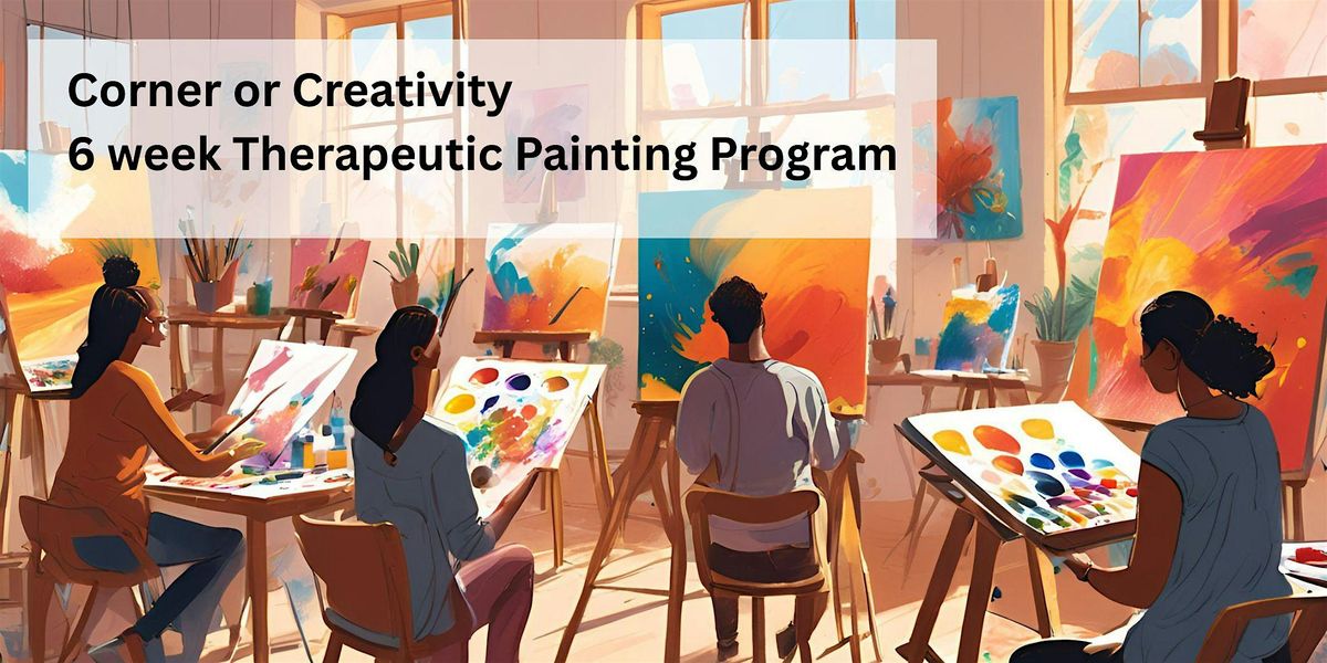 Corner of Creativity - 6 Week Therapeutic Acrylic Painting Program, 19 January | Event in Calgary | AllEvents