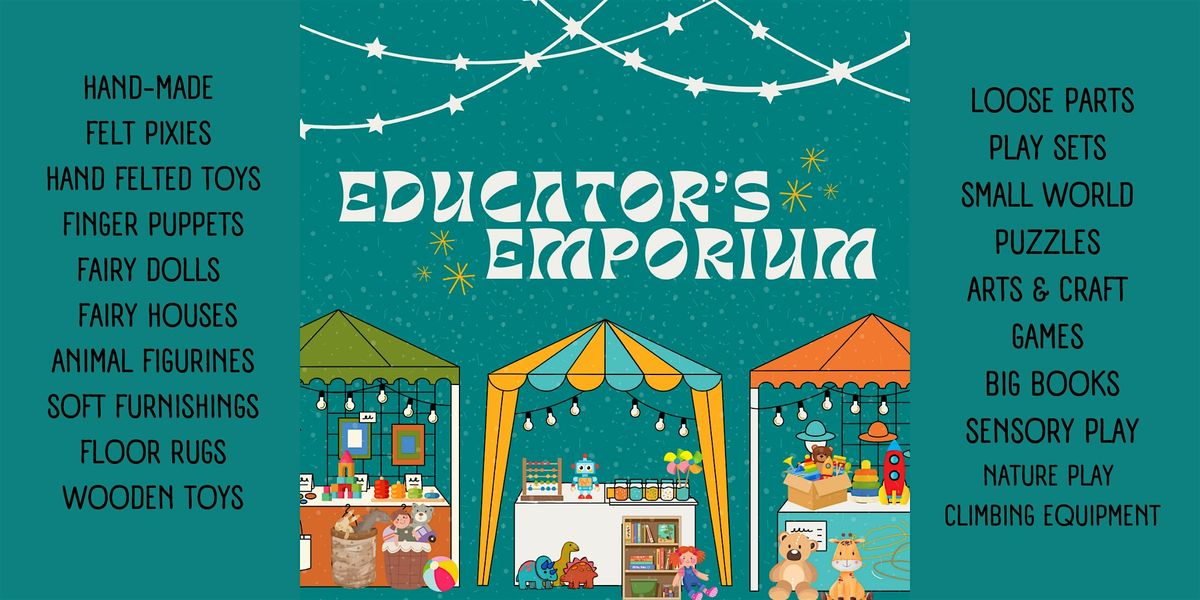 The Educator's Emporium: Resource +Toy Market, 12 July | Event in Glenwood | AllEvents