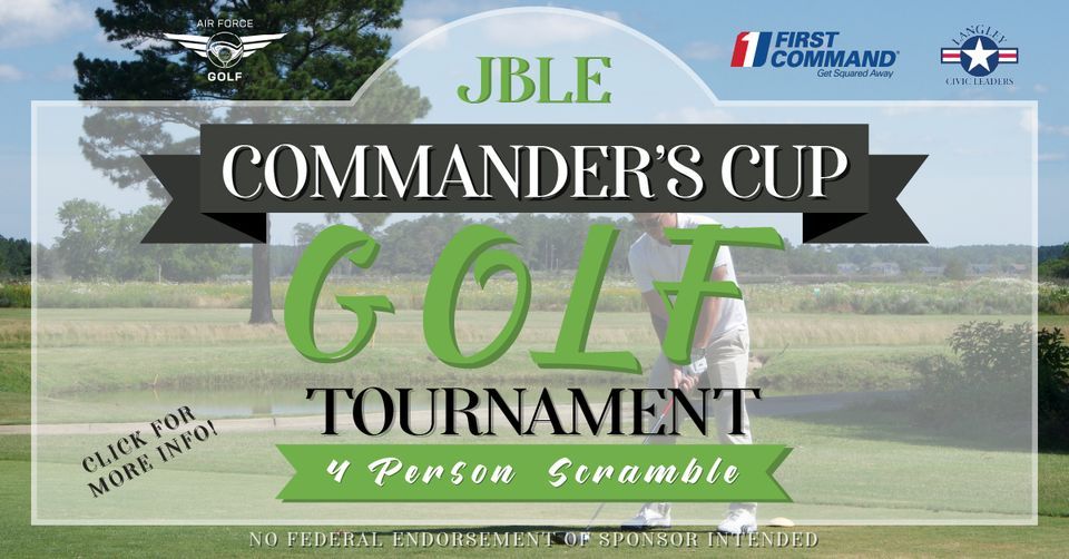 JBLE Commanders Cup Golf Tournament, Langley AFB Eaglewood Golf Course JBLE Commanders Cup Golf Tournament, Langley AFB Eaglewood Golf Course