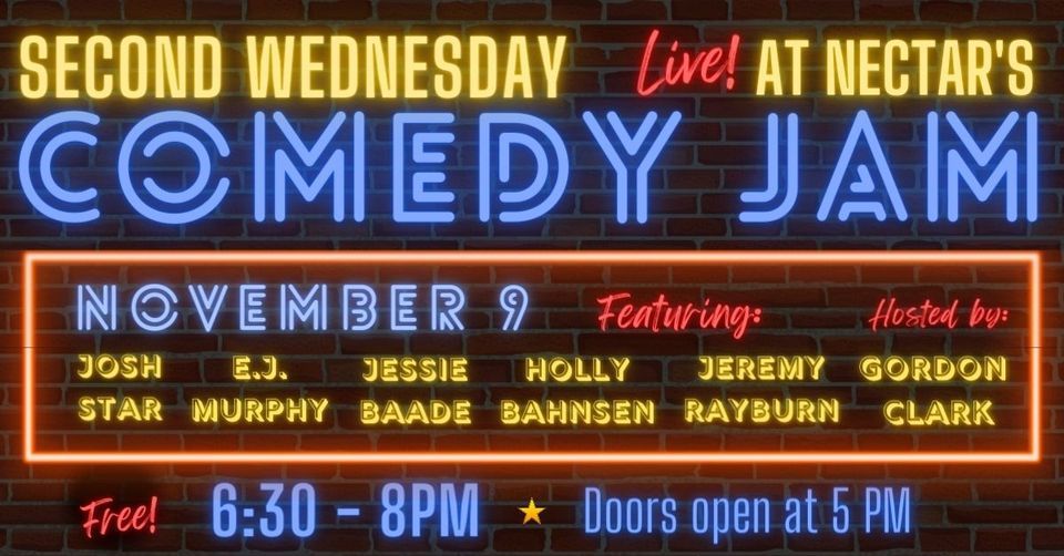 Second Wednesday Comedy Jam LIVE! - Nov. 9, Nectar's, Burlington 