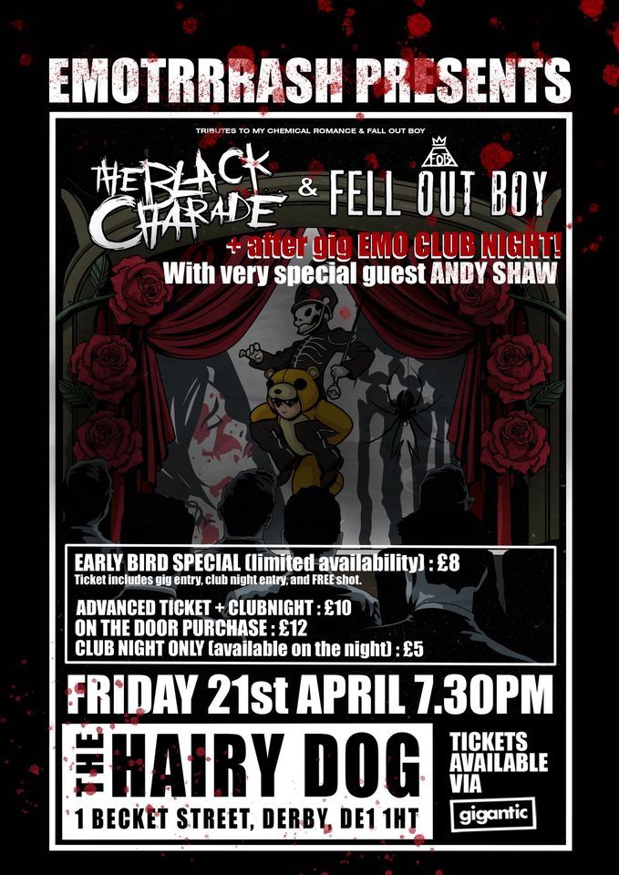 Emotrrrash presents The Black Charade + Fell Out Boy w/ Emo Club Night!!, The Hairy Dog, Derby Emotrrrash presents The Black Charade + Fell Out Boy w/ Emo Club Night!!, The Hairy Dog, Derby