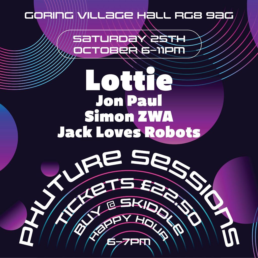 Phuture Sessions Present Lottie, 25 October | Event in Wallingford | AllEvents