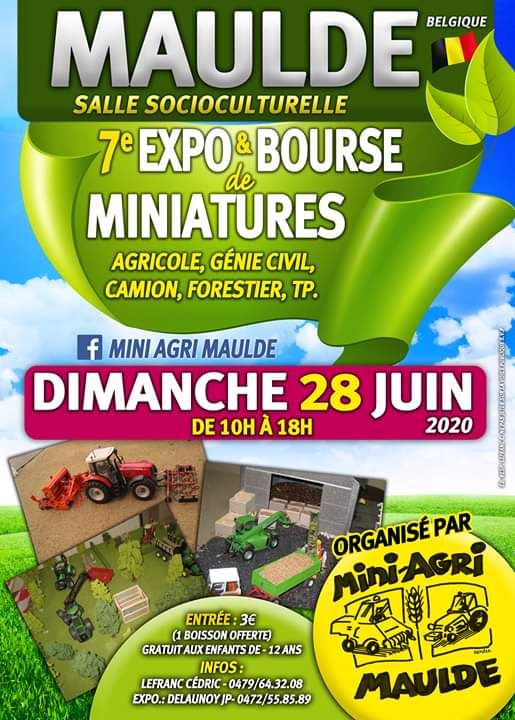 7eme Expo De Miniature Agricole Camion Forestier Ect Maulde Hainaut Belgium Tournai 28 June