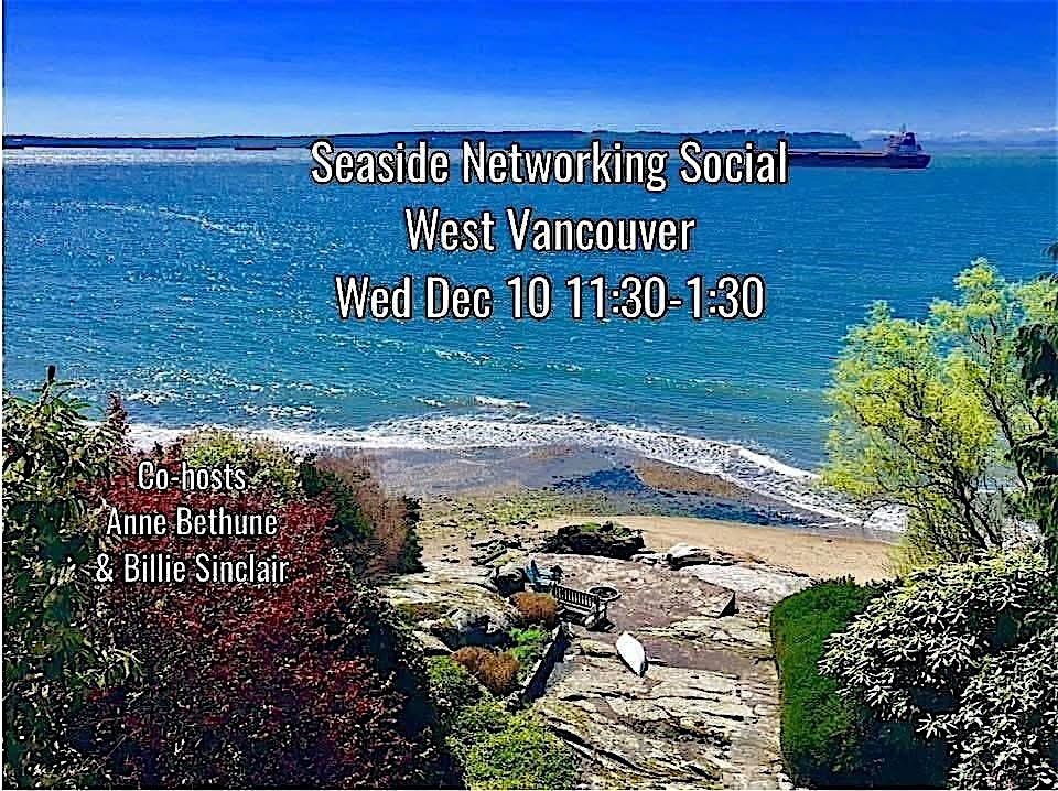 Seaside Business Networking Social, 10 December | Event in West Vancouver | AllEvents