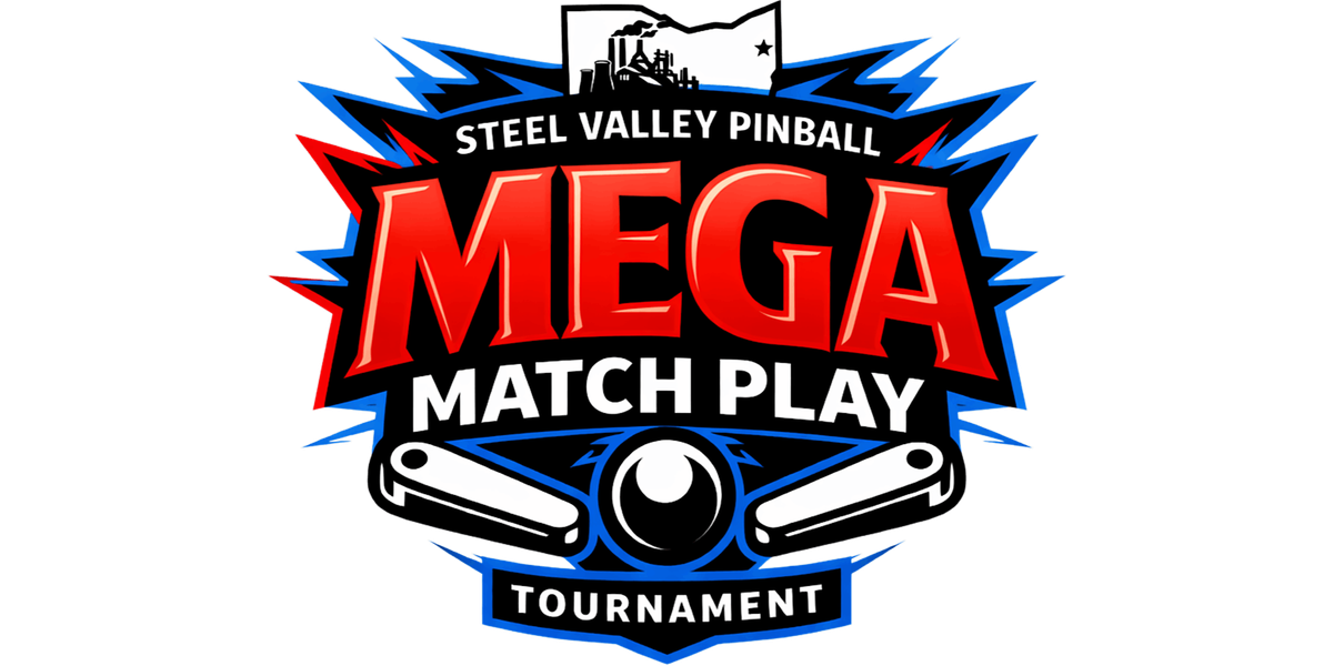Steel City Mega Match Play Tournament NON-REFUNDABLE REGISTRATION