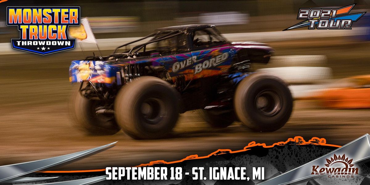 Monster Truck Throwdown St. Ignace, MI September 18