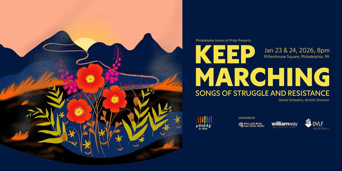 Keep Marching: Songs of Struggle and Resistance, 23 January | Event in Philadelphia | AllEvents