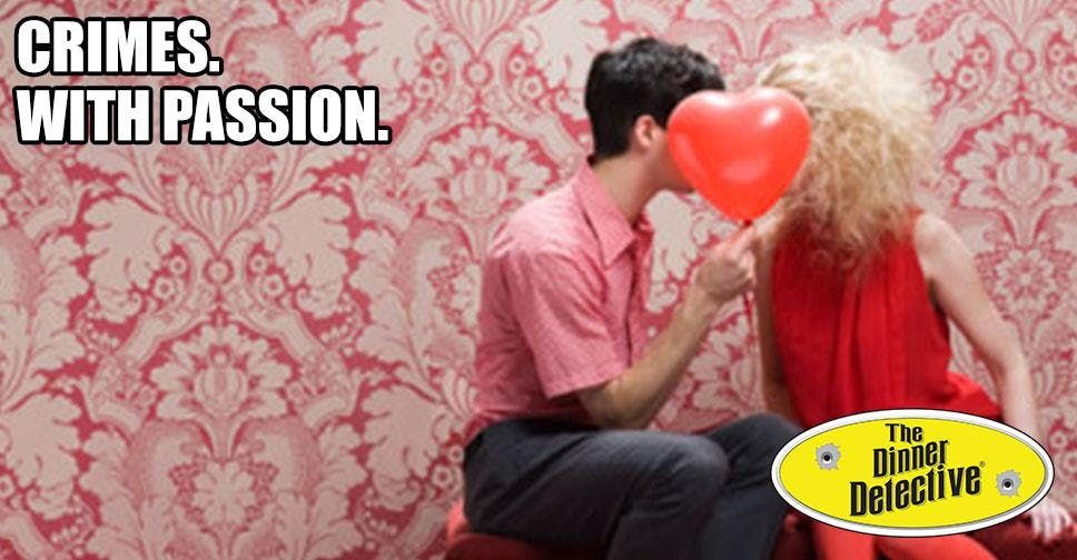 The Dinner Detective Interactive M Der Mystery Show Valentines