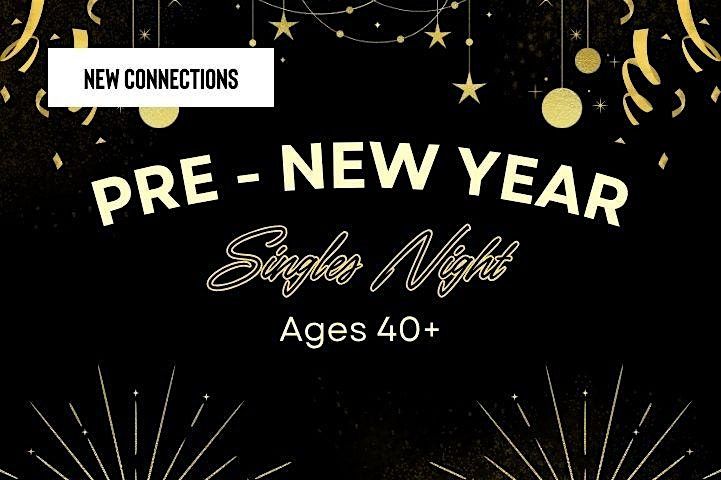 Pre-New Year Singles Night - Bedford Ages 40+