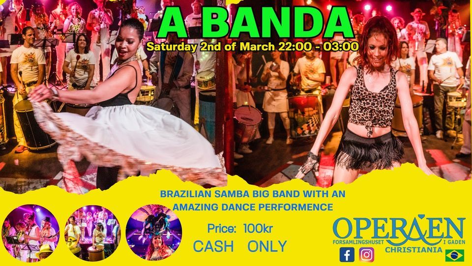A Banda kommer tilbage på Operaen Christiania , Operaen Christiania