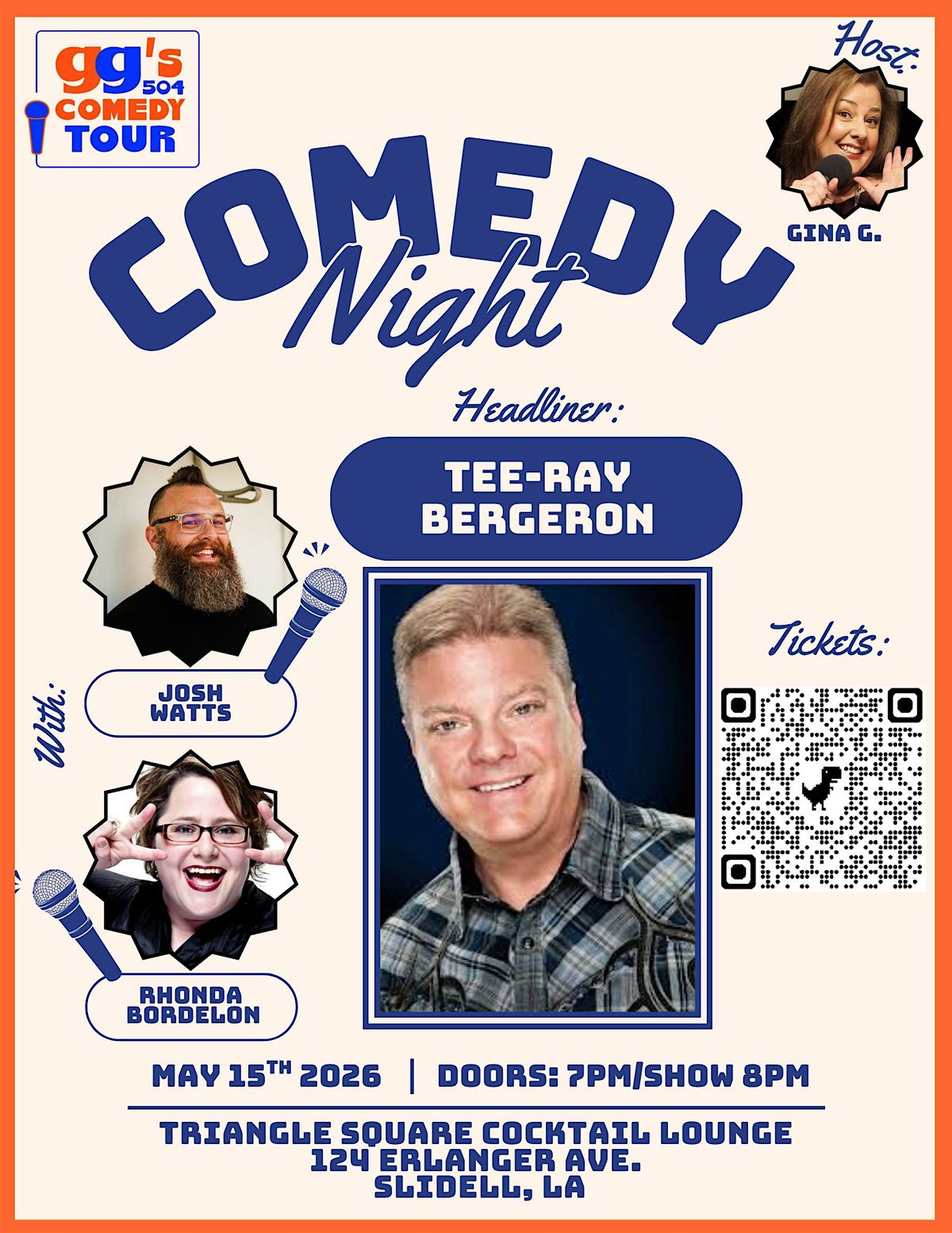 COMEDY NIGHT - MAY 15 at 8 pm Triangle Square TEE-RAY BERGERON ...