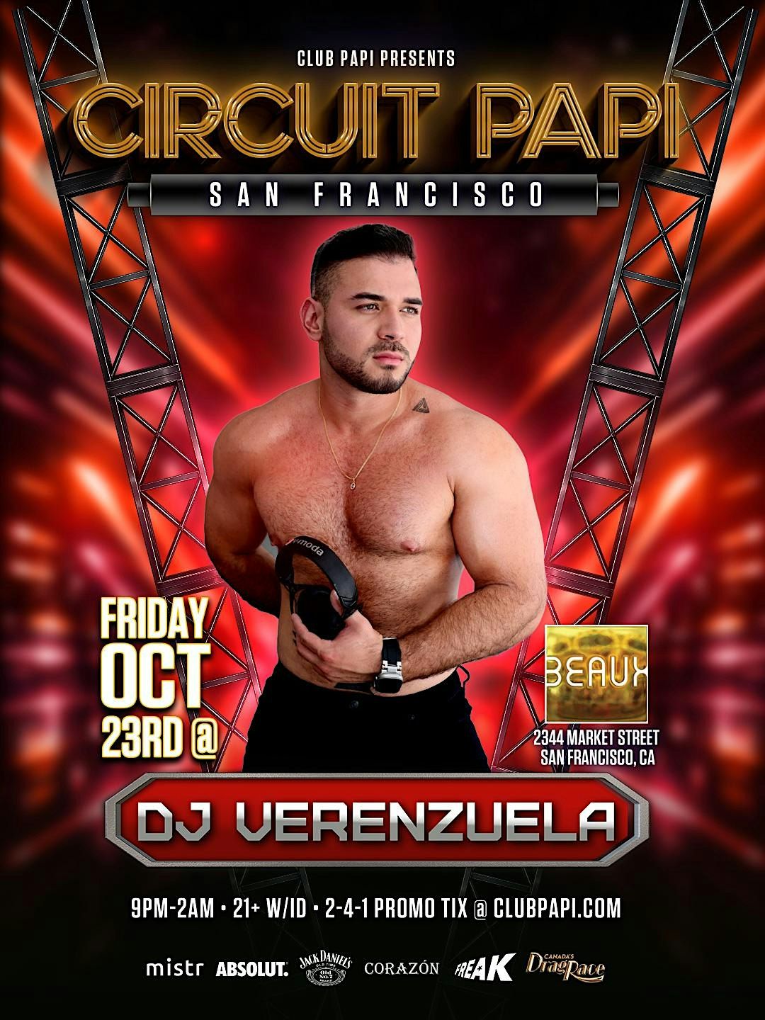 CIRCUIT PAPI SF w/DJ VERENZUELA & RPDR CANADA QUEEN 