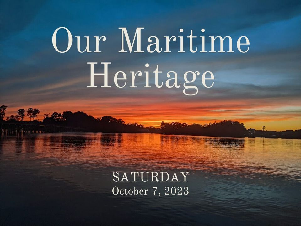 Our Maritime Heritage, Historic Bath State Historic Site, Belhaven
