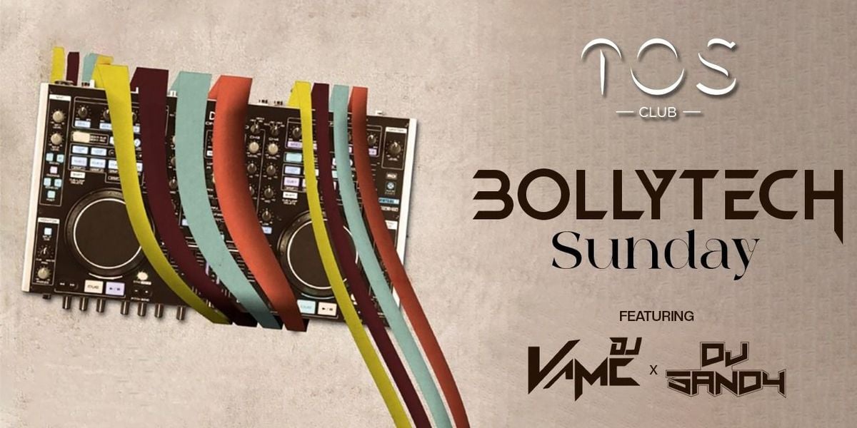 BOLLYTECH SUNDAY FT. DJ VAMC X SANDY | Event in Hyderabad | AllEvents