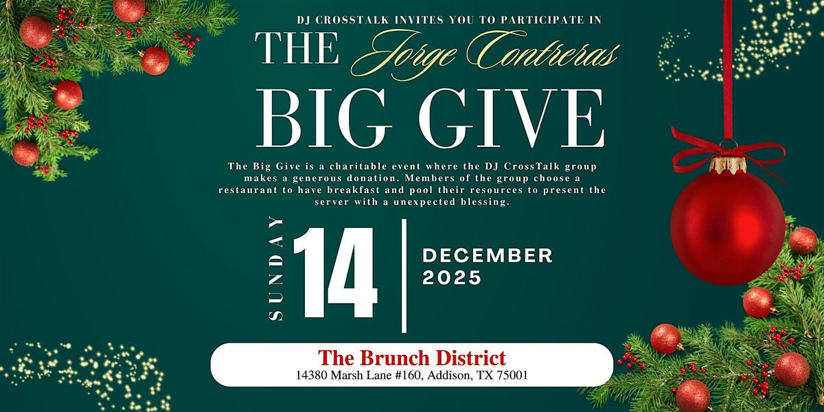 The  DJ Crosstalk Jorge Contreras Big Give Breakfast, 14 December | Event in Addison | AllEvents