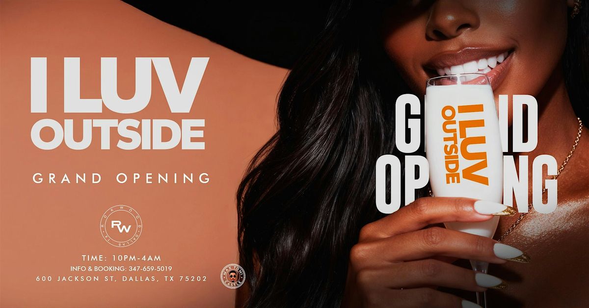 I L❤️VE Outside | Event in Dallas | AllEvents
