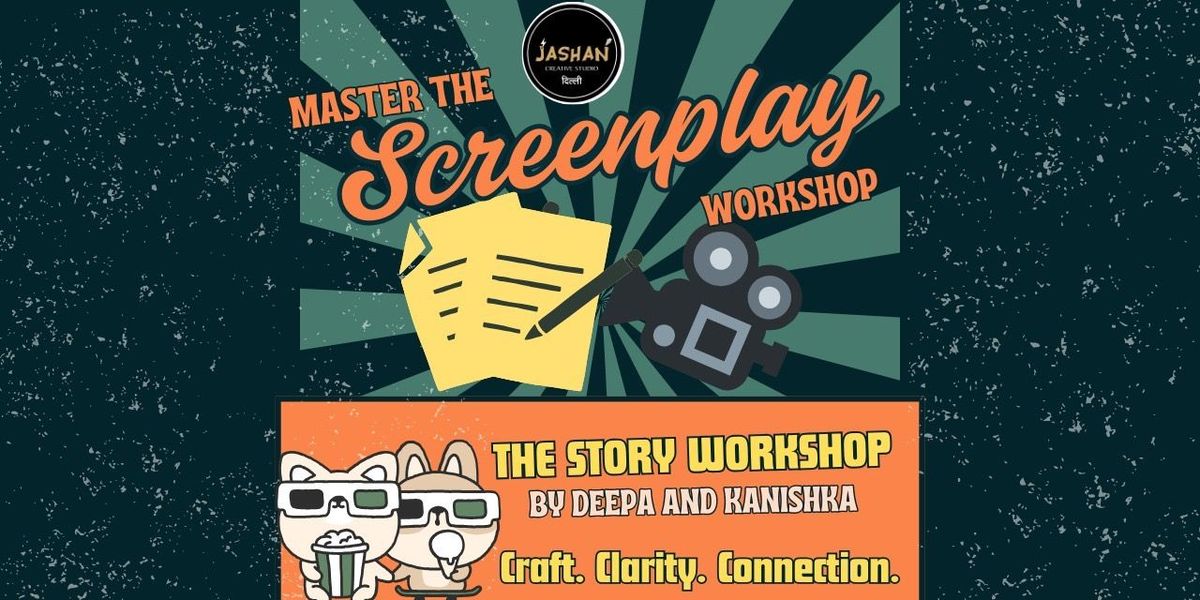 Filmmaking workshop - Screenplay writing, 1 December | Event in New Delhi | AllEvents