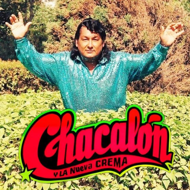 Chacalón y la Nueva Crema