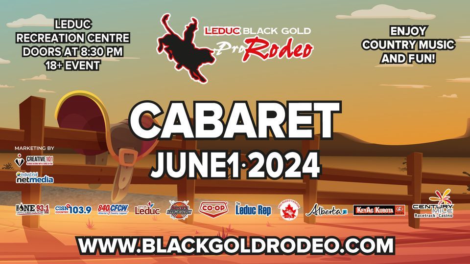 Leduc Black Gold Rodeo Cabaret 2024, Leduc Recreation Center, 1 June to ...