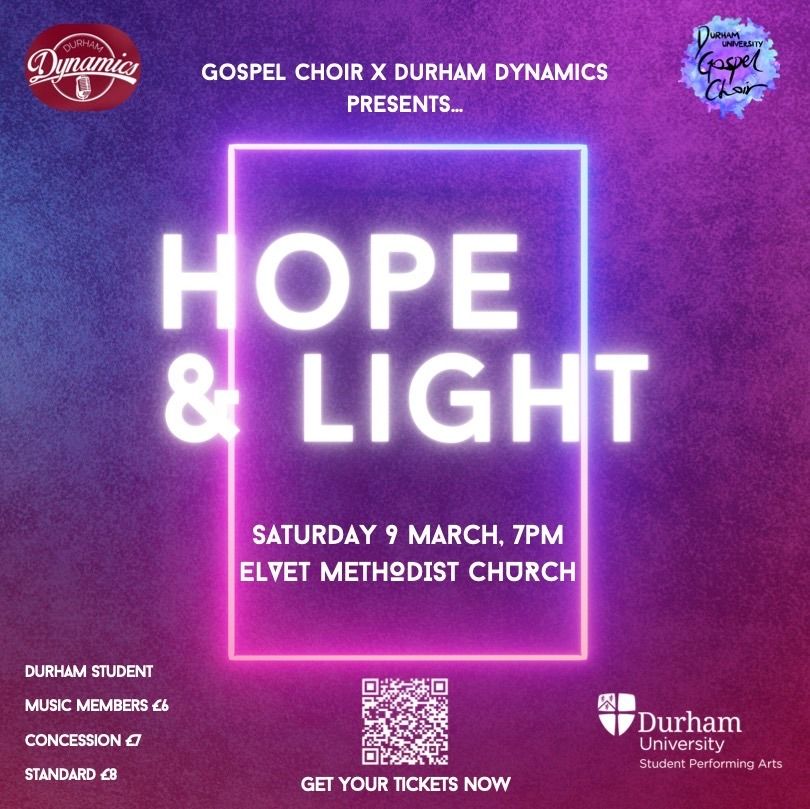 Hope & Light A Gospel Choir and Dynamics Showcase!, Durham City