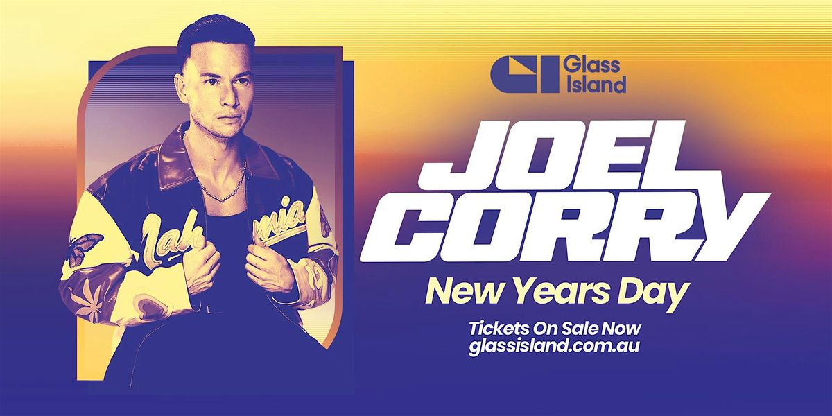 Glass Island pres. JOEL CORRY - NEW YEARS DAY CRUISE - Thu 01 Jan 2026, 1 January | Event in Sydney | AllEvents