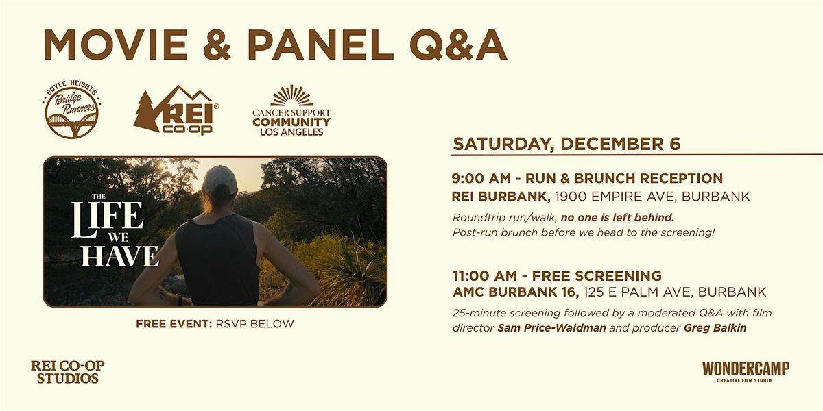 The Life We Have AMC 16 Burbank Screening & Panel, 6 December | Event in Burbank | AllEvents