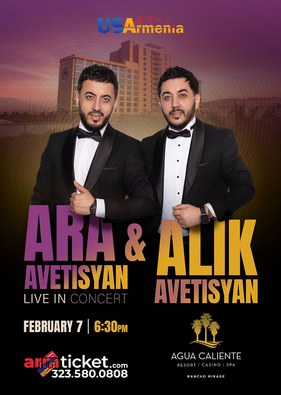 Ara and Alik Avetisyan at The Show - Agua Caliente Casino, 7 February | Event in Rancho Mirage | AllEvents