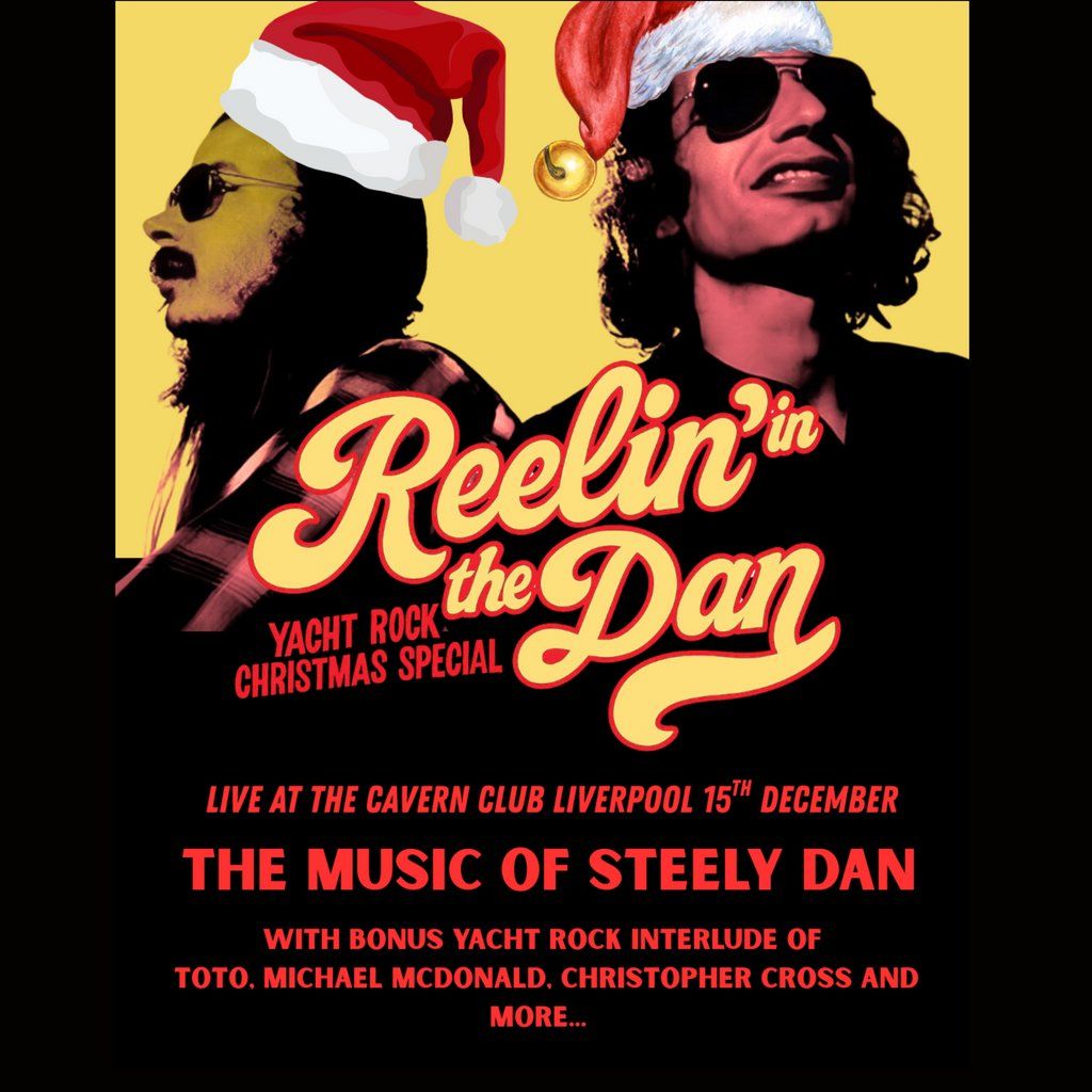 Reelin' in the Dan - Yacht Rock Christmas Special, 15 December | Event in Liverpool | AllEvents