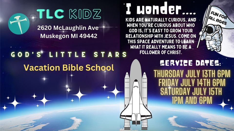TLC Kidz VBS 2023 (Vacation Bible School), Transformation Life Church