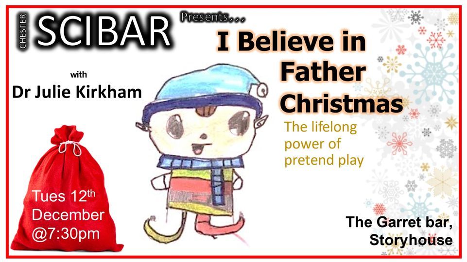 I believe in Father Christmas!, StoryhouseLive, Chester, December 12 2023 AllEvents.in