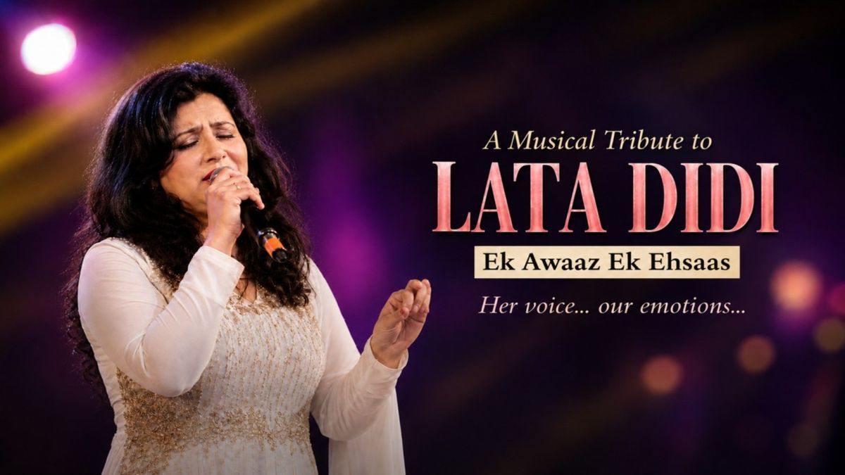 Lata Didi — Ek Awaaz, Ek Ehsaas