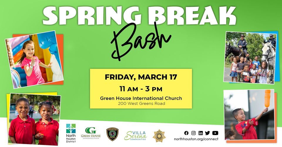 POSTPONED Spring Break Bash , Green House International Church, Houston