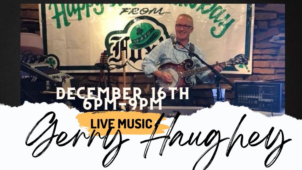 Gerry Haughey Live Fox s Restaurant Pub Oak Lawn December 16 2023 gerry-haughey-live-fox-s-restaurant-pub-oak-lawn-december-16-2023