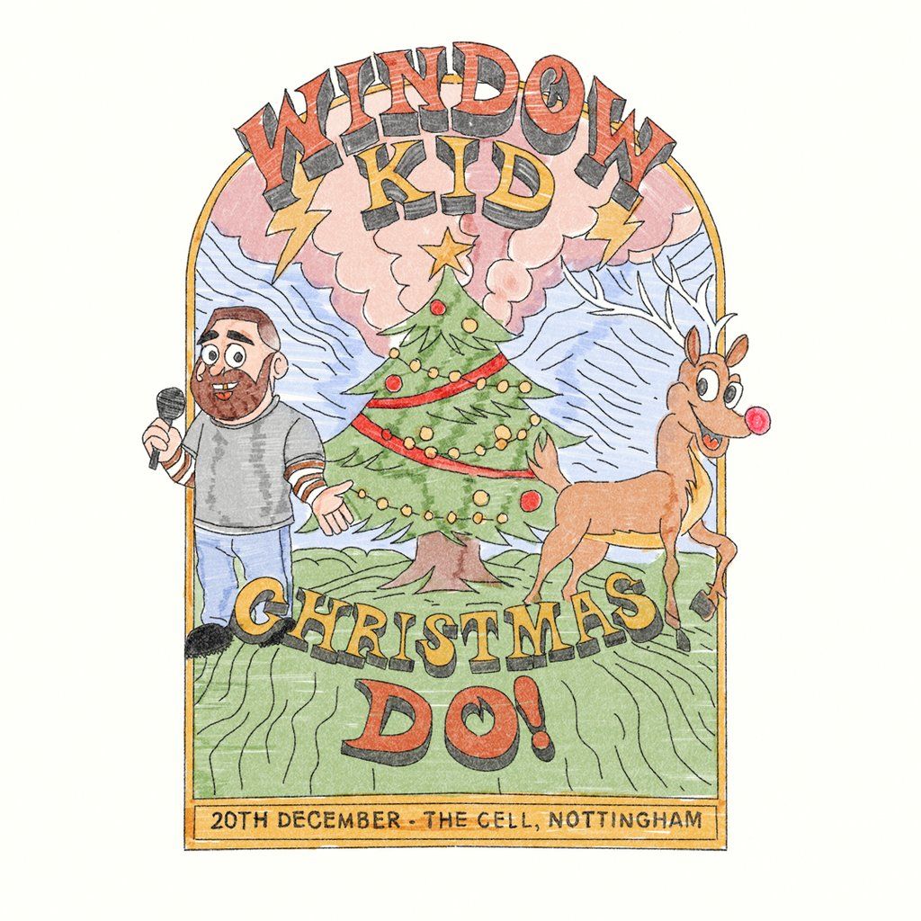 Window Kid: Christmas Do!, 20 December | Event in Nottingham | AllEvents