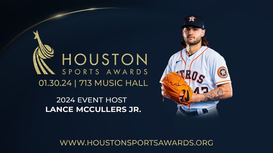 2025 Houston Sports Awards, 713 Music Hall, South Houston, January 30