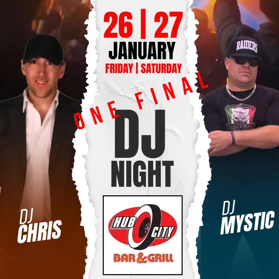 One Final DJ Night, Hub City Bar & Grill, Redmond, January 26 to