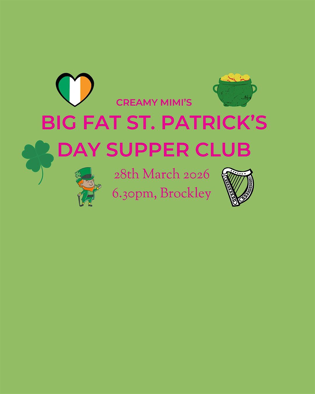 Creamy Mimi's Big Fat St. Patrick's Day Supper Club