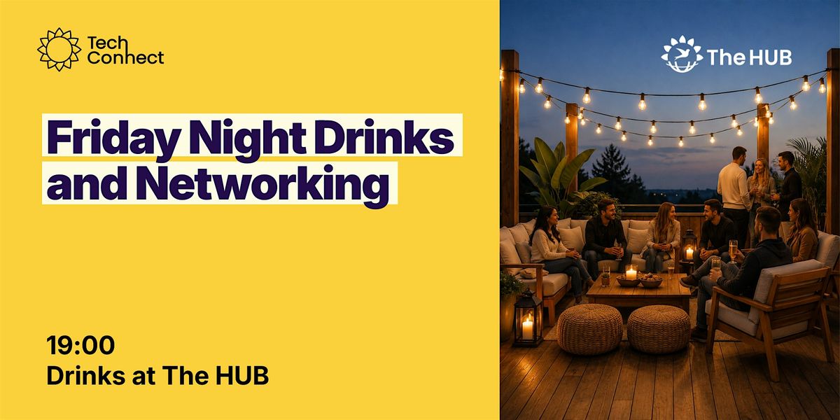 Almere TechConnect. Friday night community drinks #14. All in yellow party
