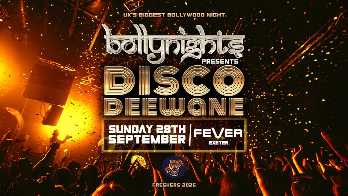 Exeter Bollynights - Disco Deewane | Sunday 28th September | Fever Nightclub, 28 September | Event in Exeter