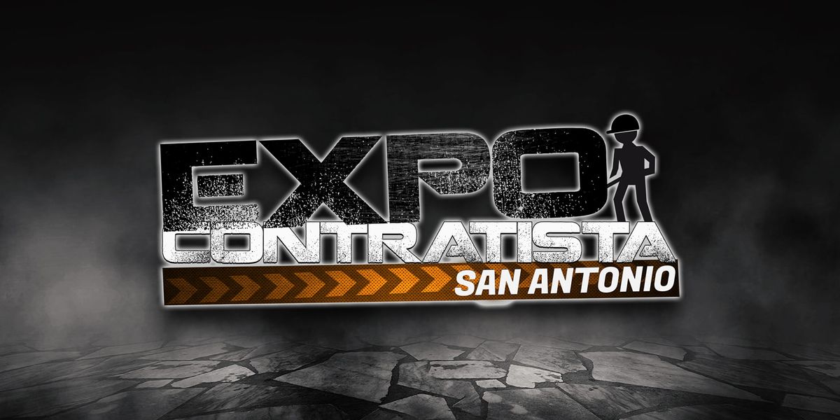 Expocontratista San Antonio 2022 Freeman Coliseum Expo Hall 2 San Antonio March 12 2022 Allevents In San Antonio Events March 2022