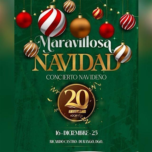 Maravillosa Navidad, 16 December | Event in Durango | AllEvents
