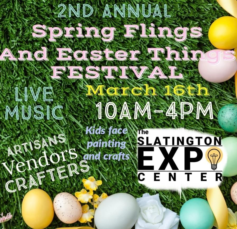 2nd Annual Spring Fling and Easter Things , The Slatington Farmers