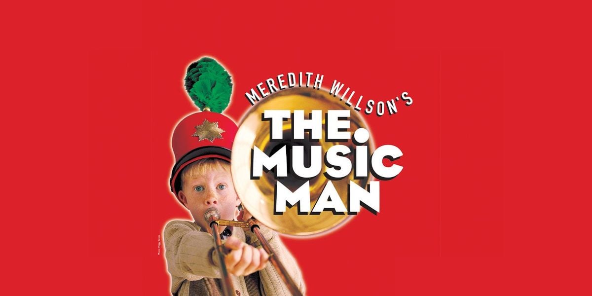 Parking Meredith Willson's The Music Man - New Brunswick, 9 May | Event in New Brunswick | AllEvents