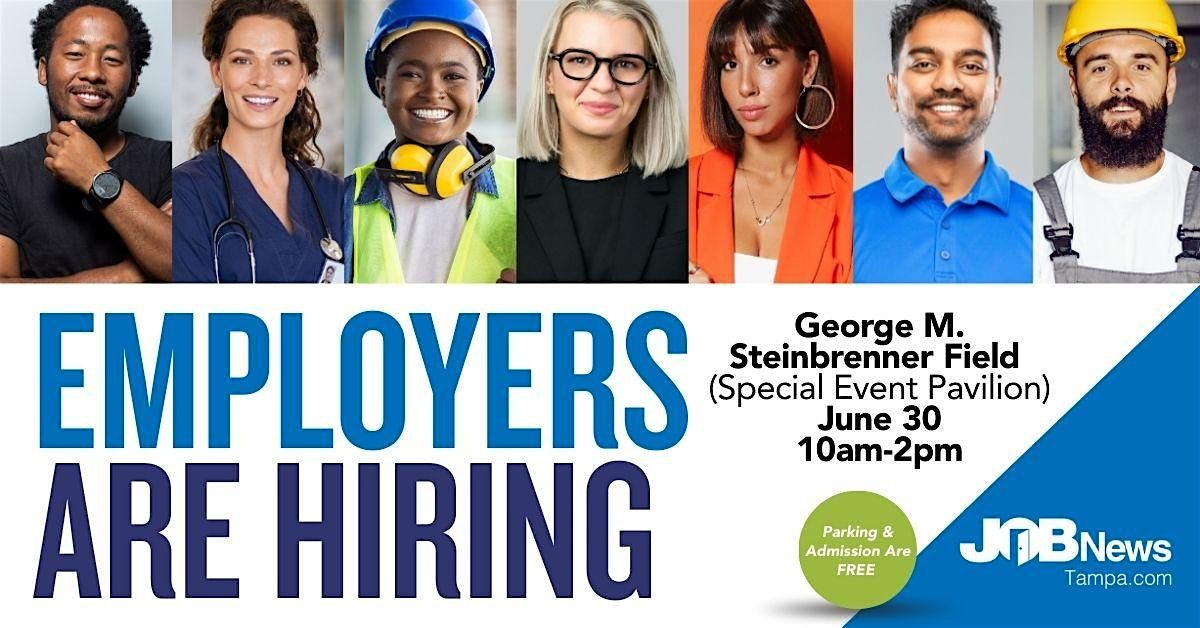 Job News Tampa Job Fair | Multi-Industry Hiring Event, 30 June | Event in Tampa | AllEvents