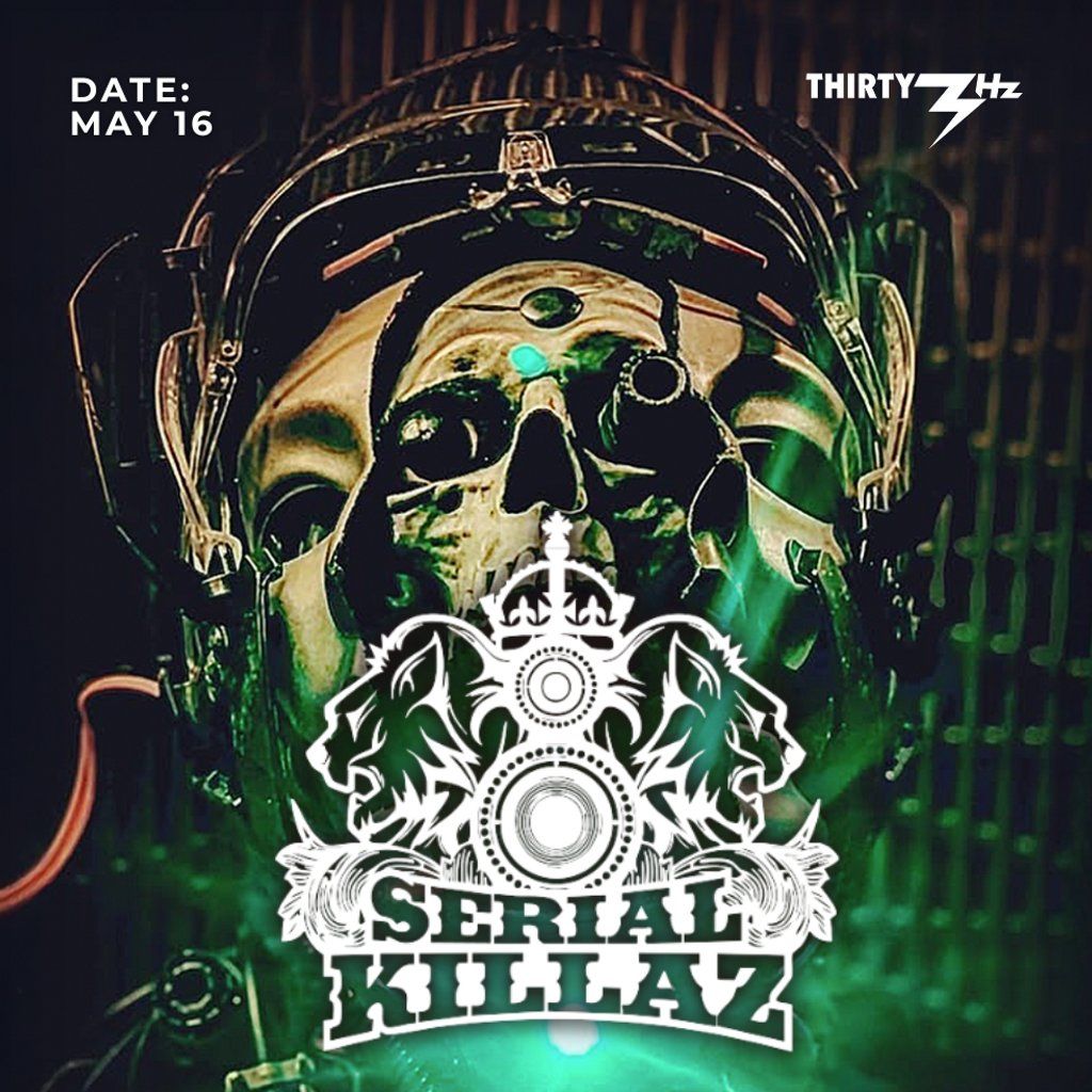 Serial Killaz, 16 May | Event in Guildford | AllEvents