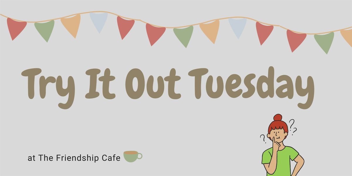 Try it Out Tuesday, 2 December | Event in Exeter | AllEvents