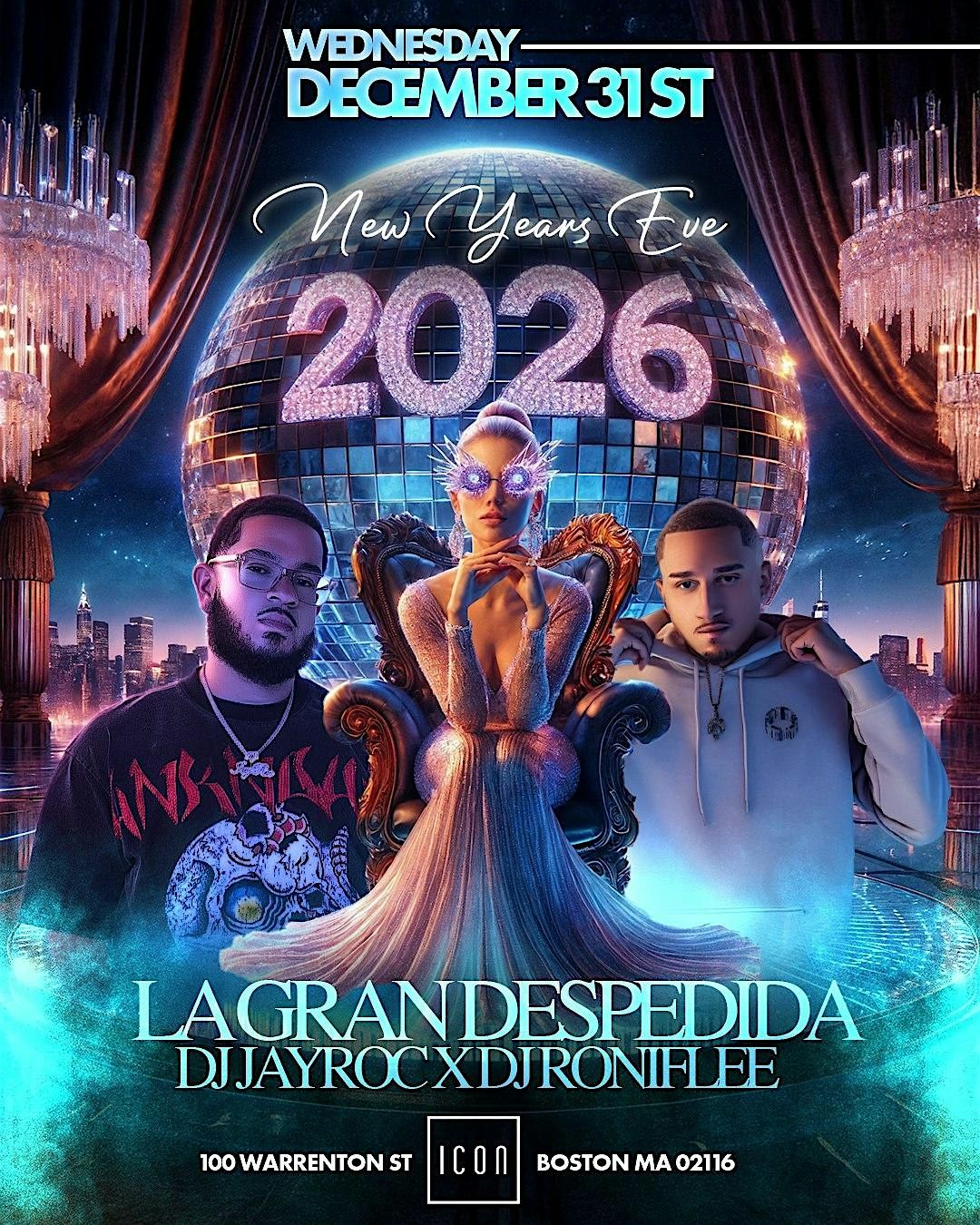 NYE 2026 @ICON :LA GRAN DESPEDIDA, 31 December | Event in Boston | AllEvents